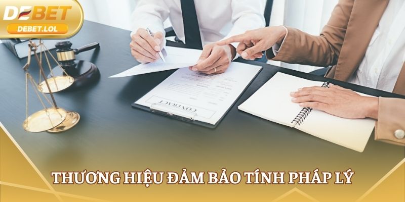 Nhà cái đảm bảo tính pháp lý